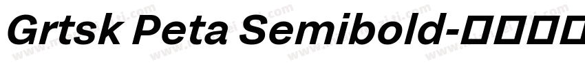 Grtsk Peta Semibold字体转换